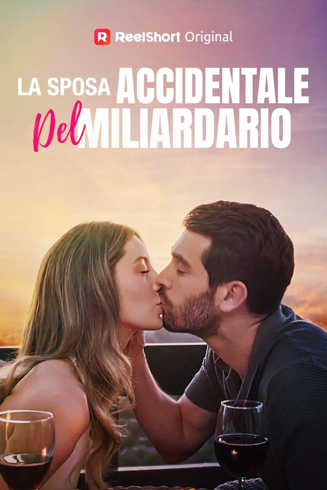 Locandina di La sposa accidentale del miliardario