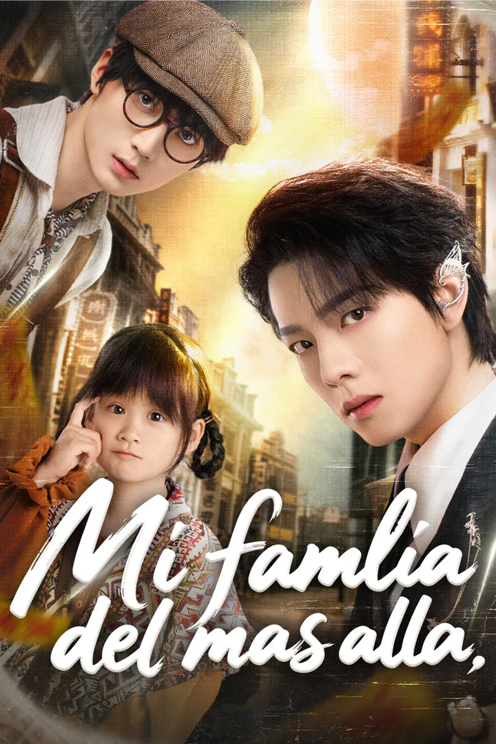 Póster de Mi familia del más allá