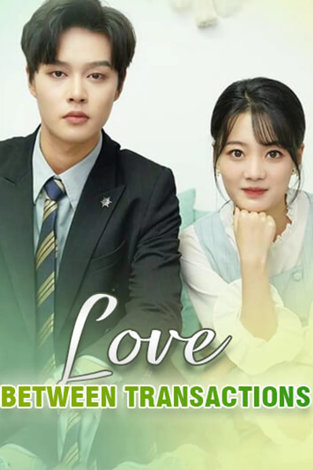 Love between transactions poster