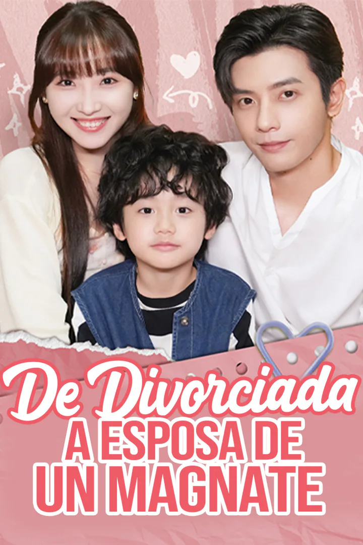 Póster de De divorciada a esposa de un magnate