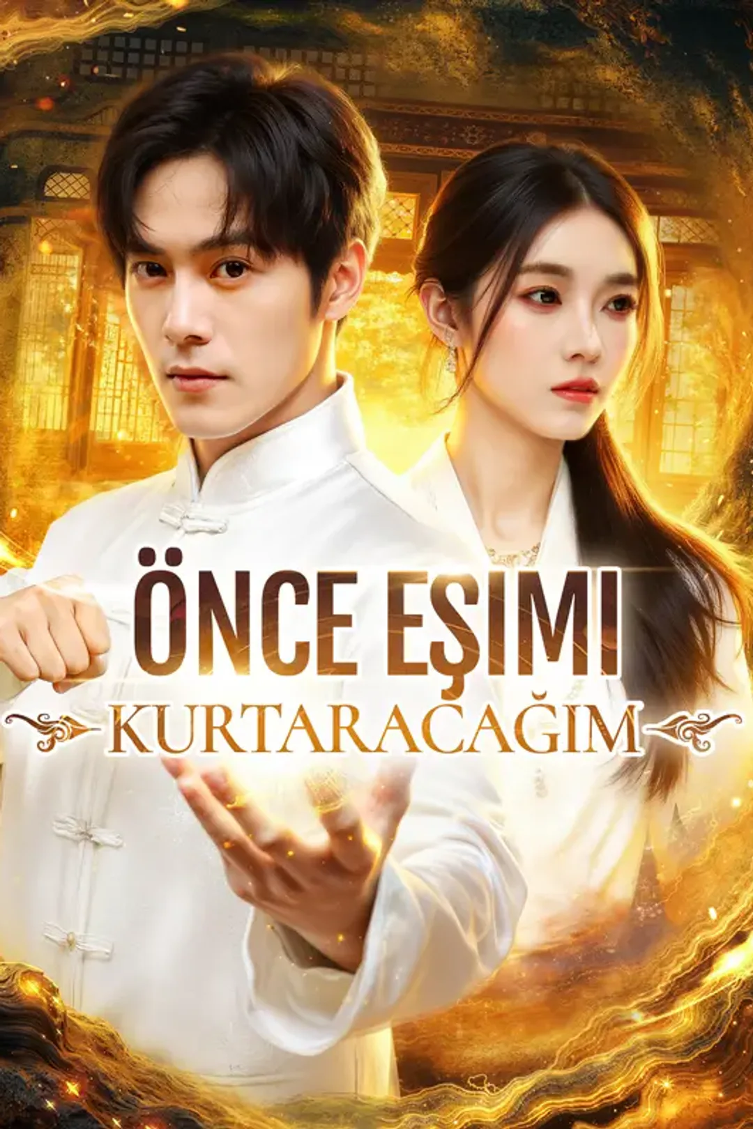 Önce Eşimi Kurtaracağım afişi