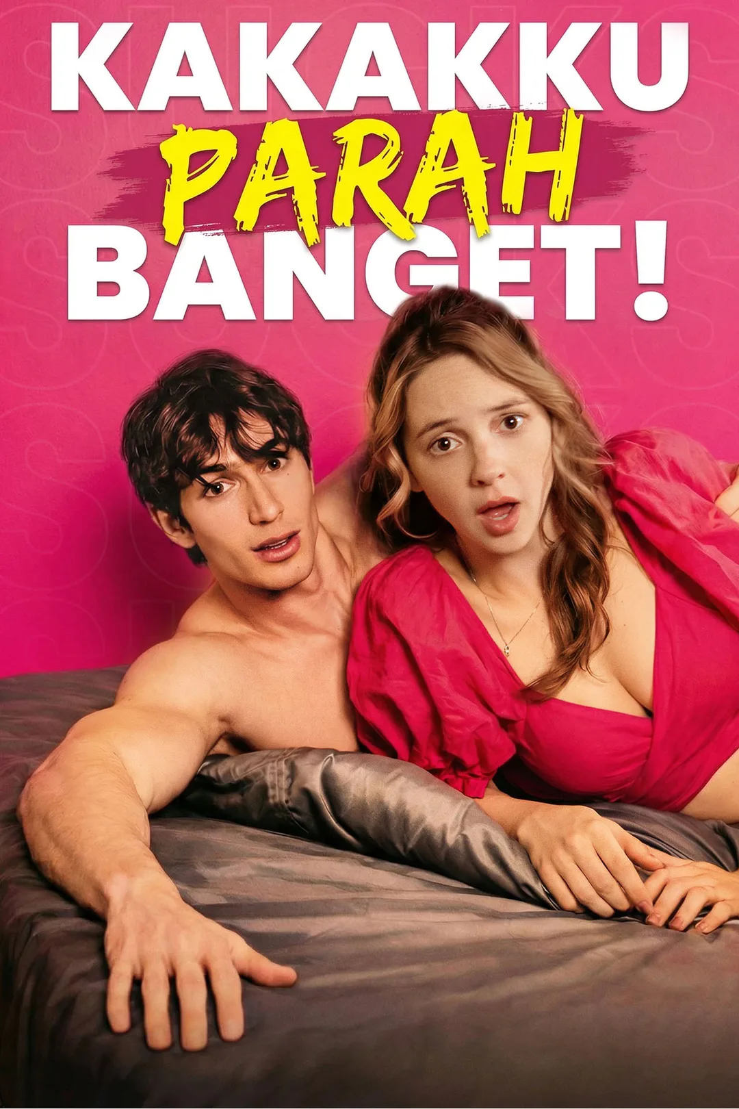 Poster Kakakku Parah Banget!