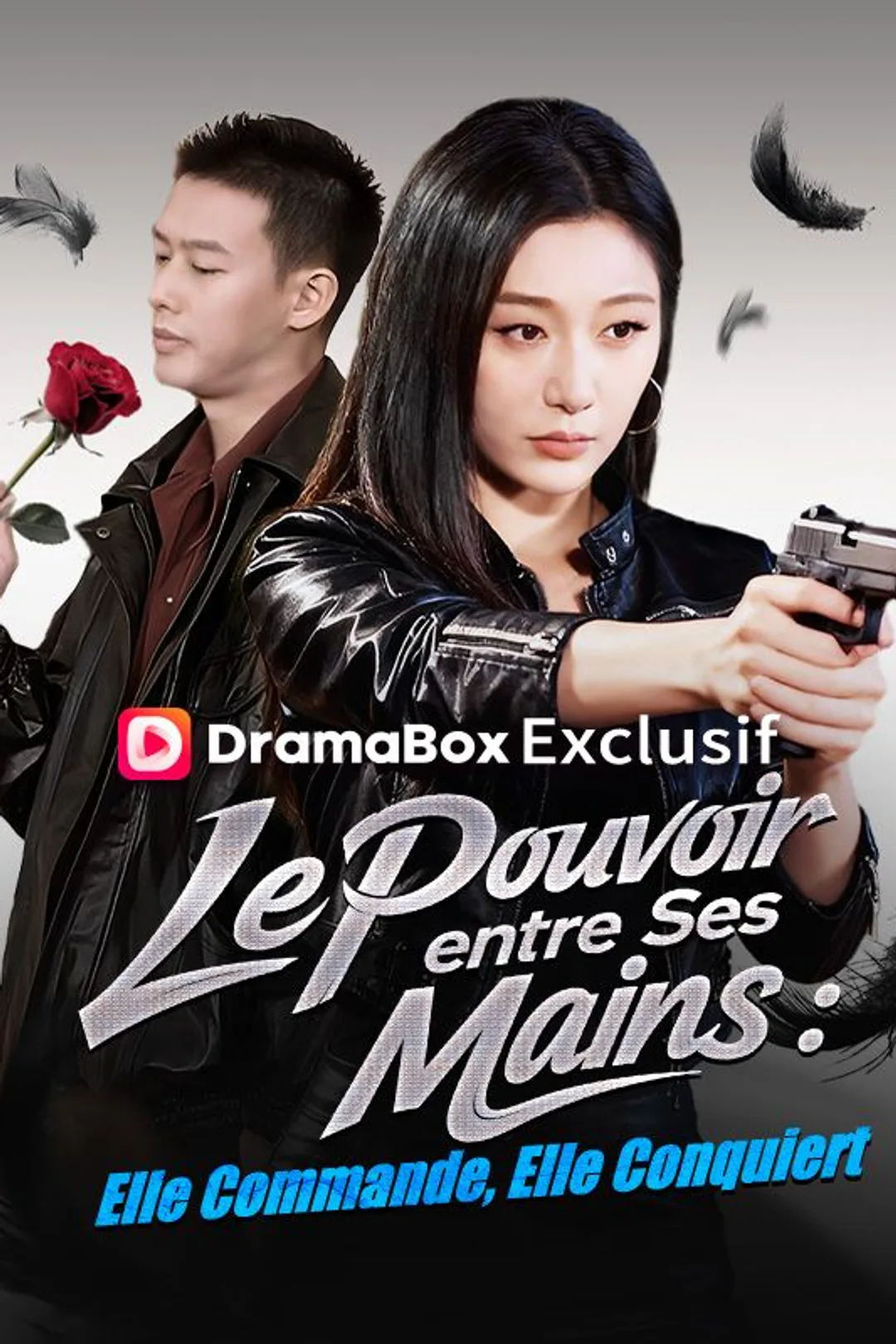 Affiche de Le Pouvoir entre Ses Mains : Elle Commande, Elle Conquiert