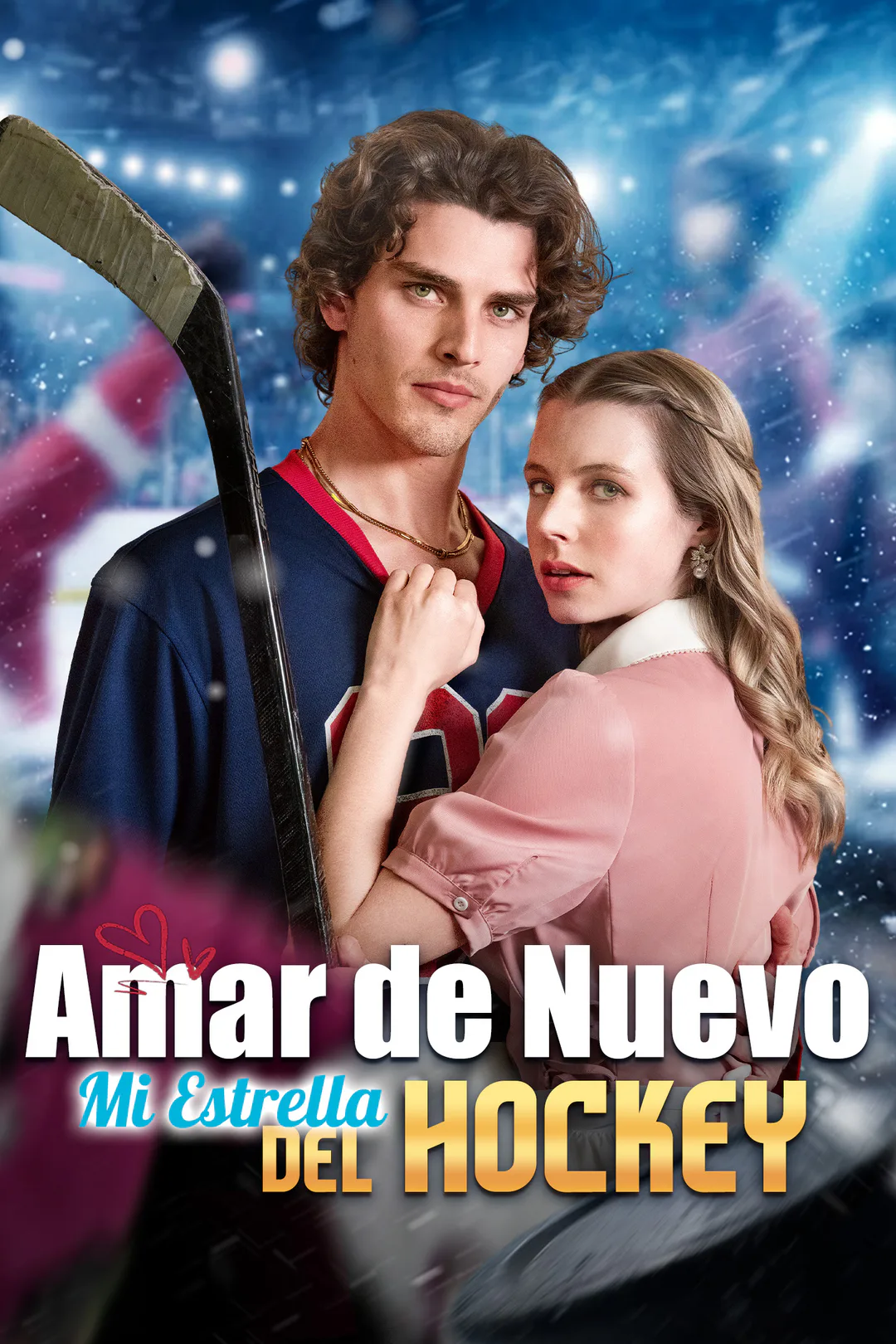 Póster de Amar de Nuevo, Mi Estrella del Hockey