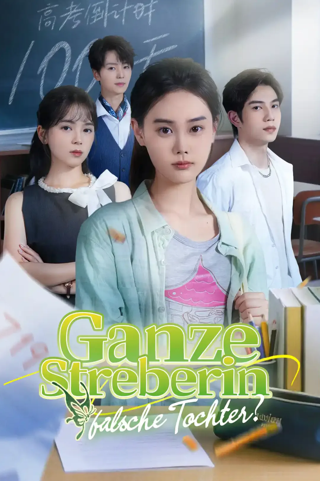 Poster von Ganze Streberin, falsche Tochter?