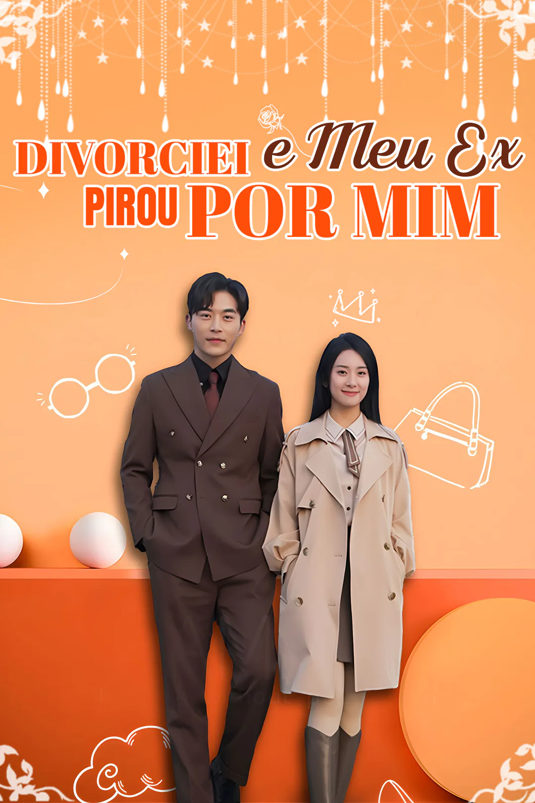 Pôster de Divorciei e Meu Ex Pirou por Mim