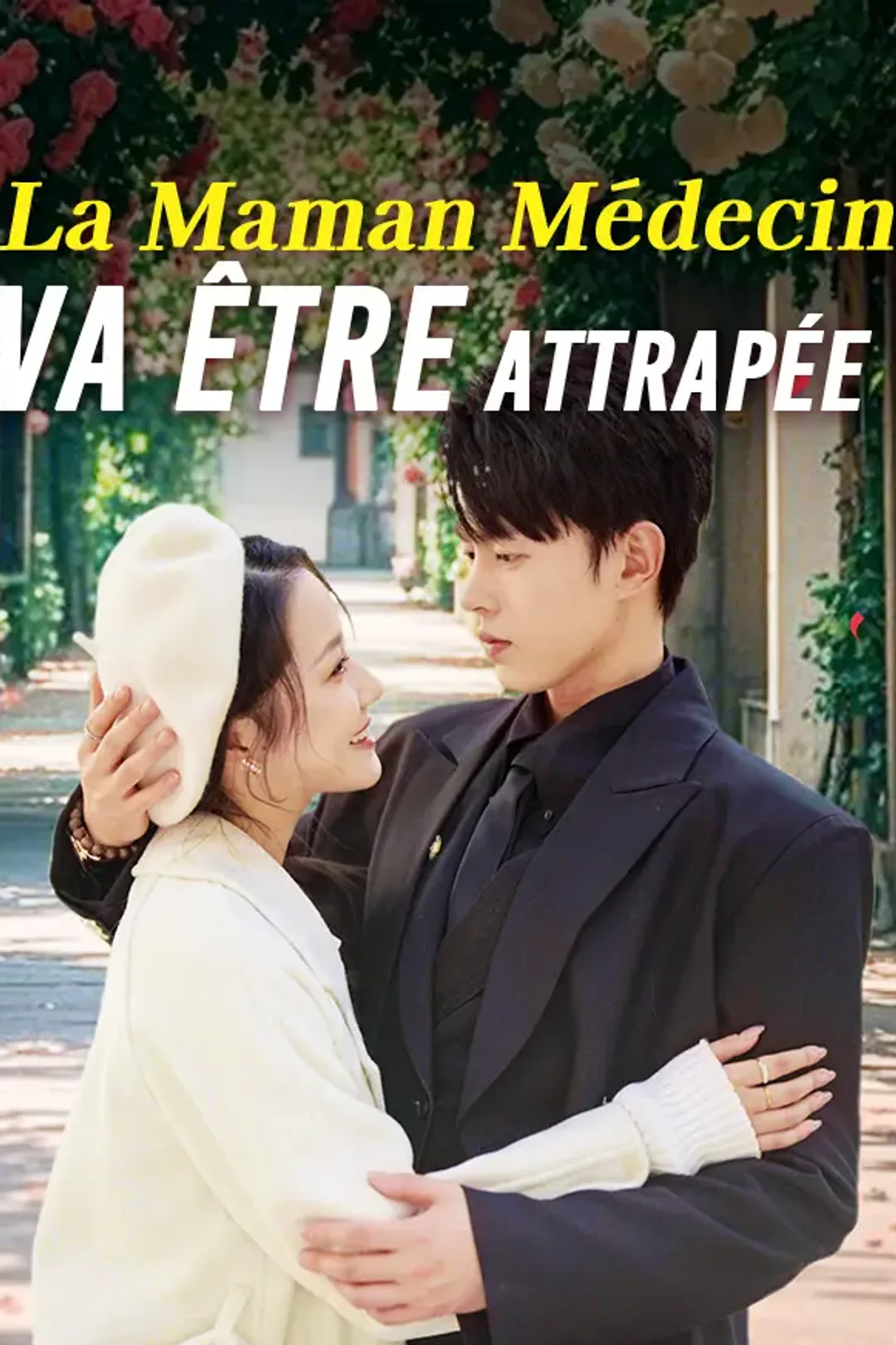 Affiche de La Maman Médecin va être attrapée
