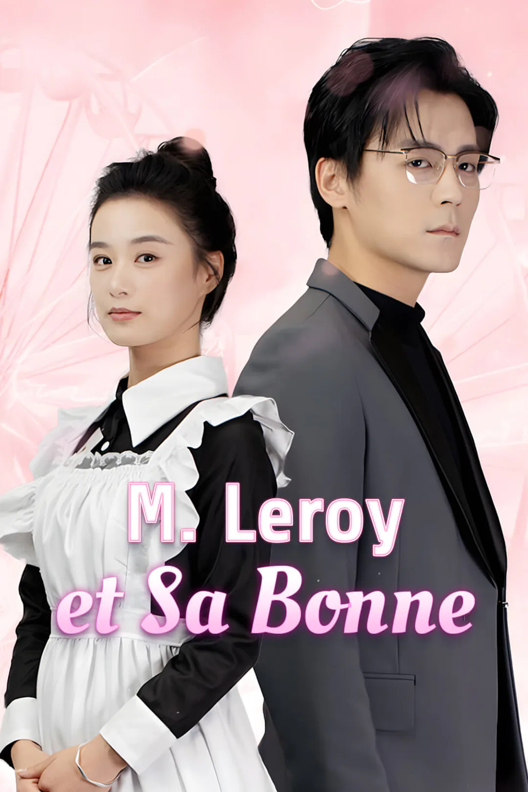 Affiche de M. Leroy et Sa Bonne