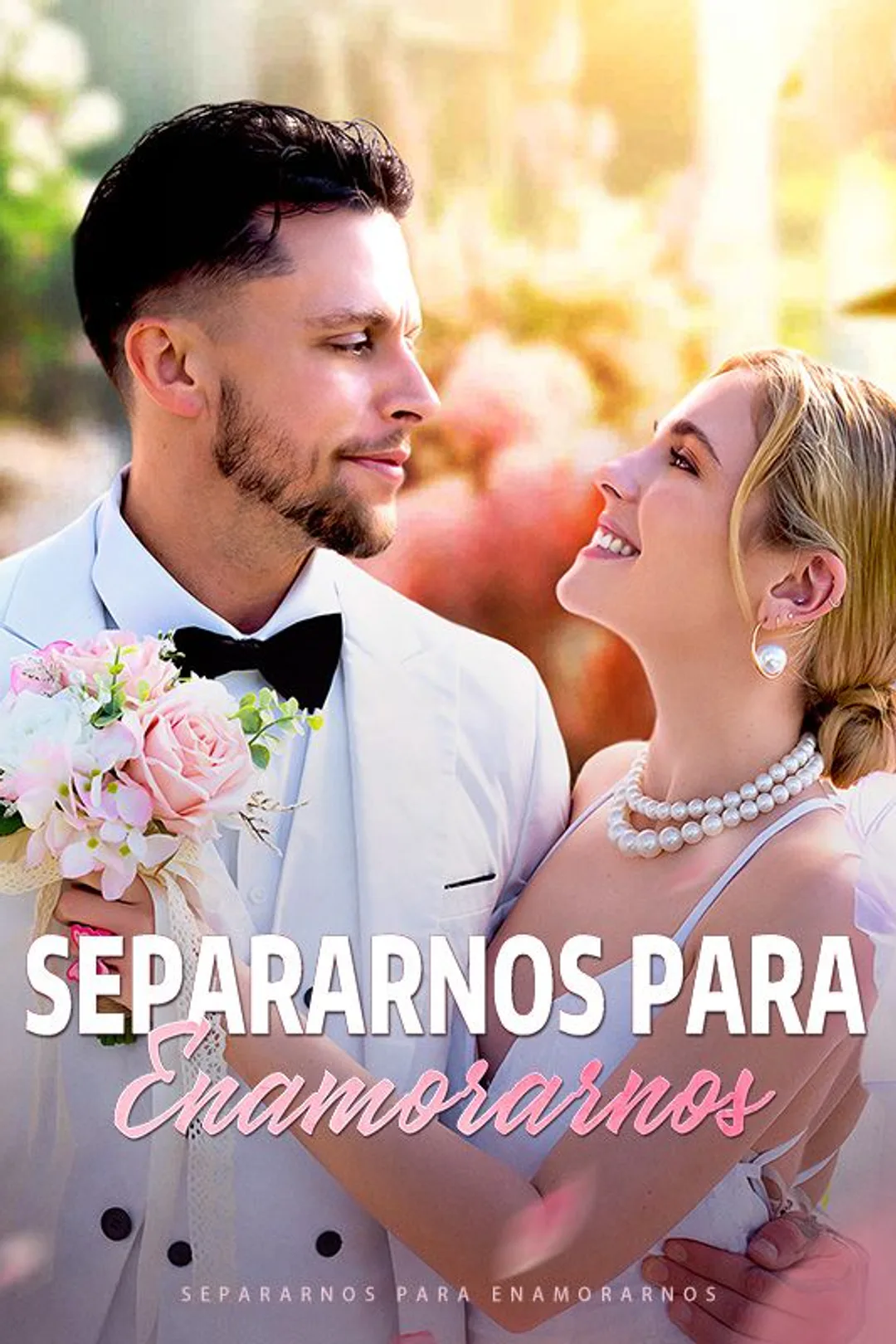 Póster de Separarnos para Enamorarnos
