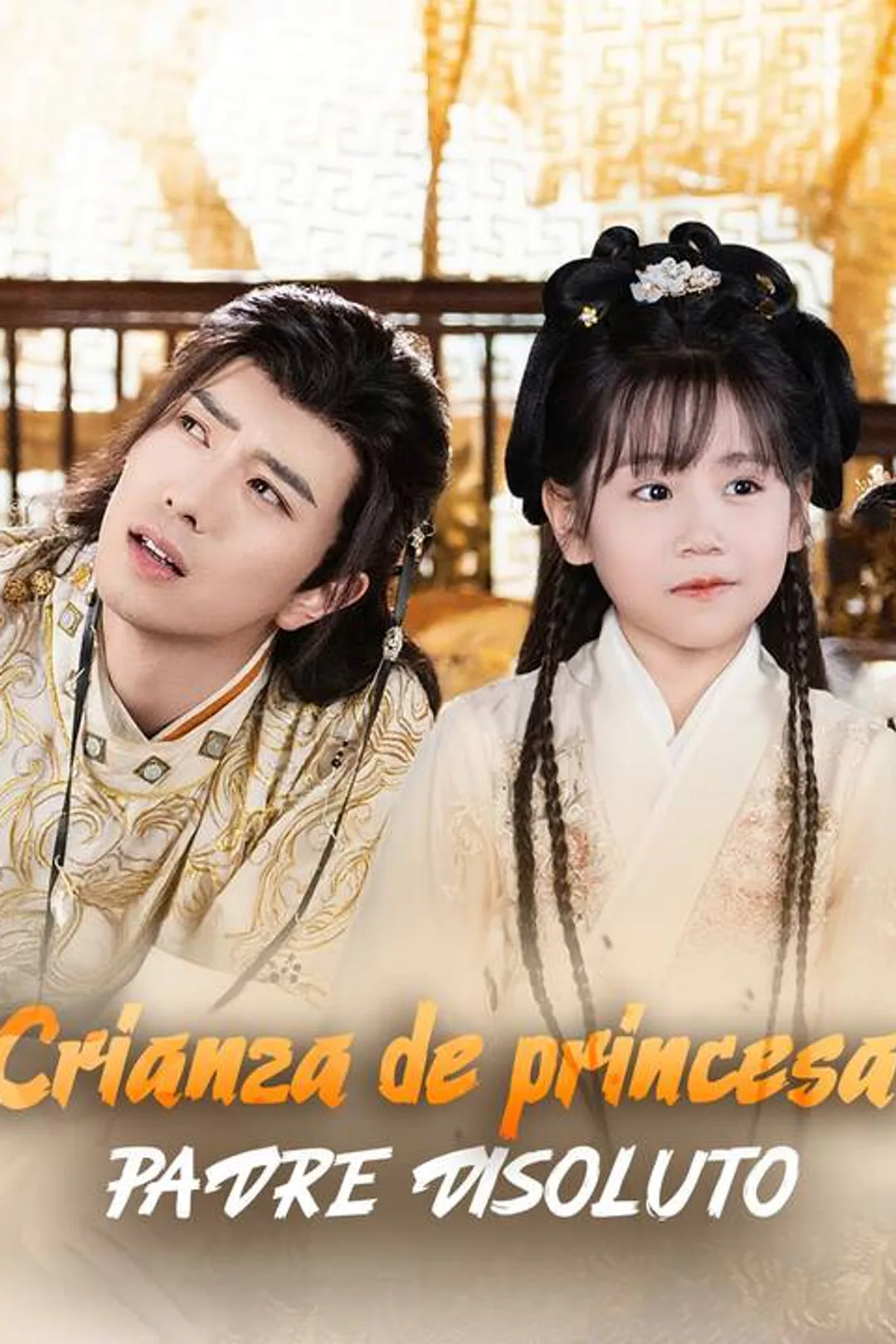 Póster de Crianza de princesa: padre disoluto