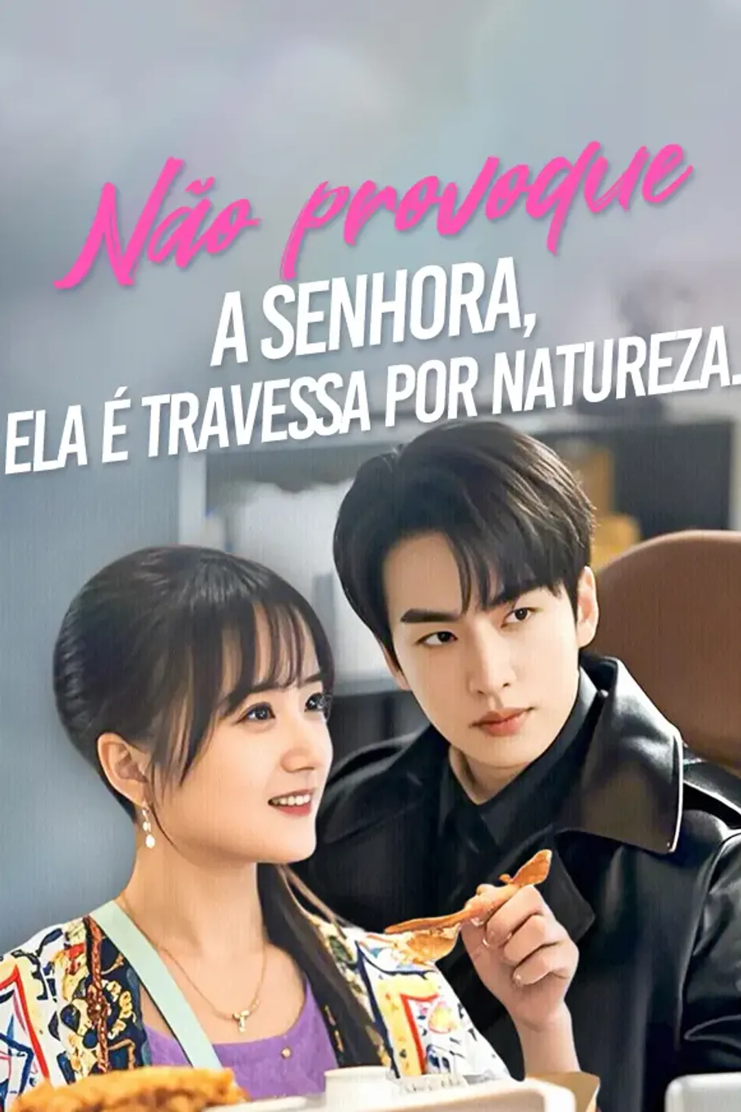 Pôster de Não provoque a senhora, ela é travessa por natureza
