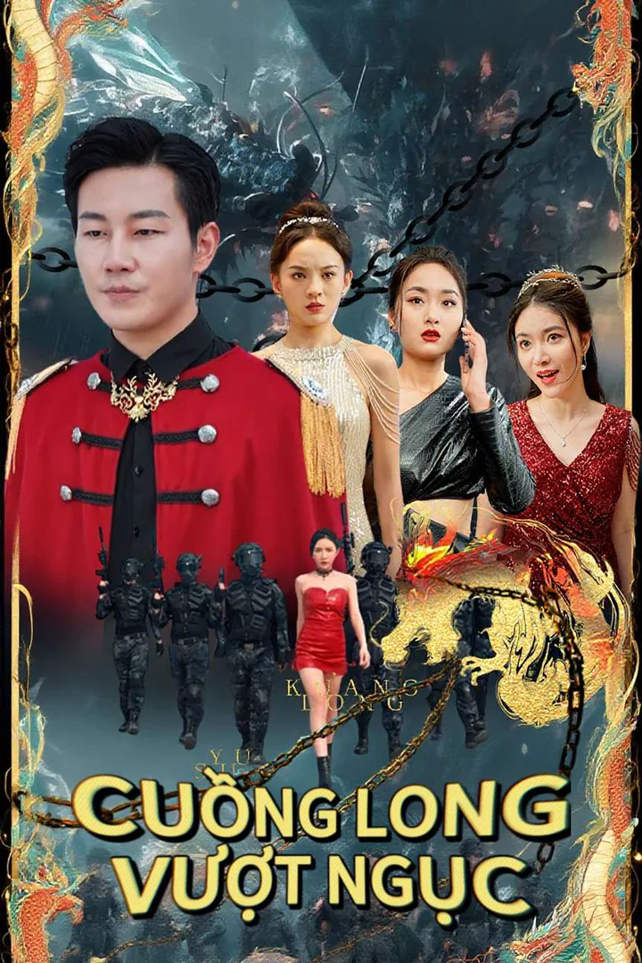 Poster phim Cuồng Long Vượt Ngục