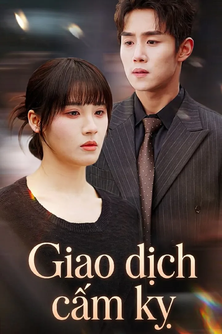 Poster phim Giao dịch cấm kỵ