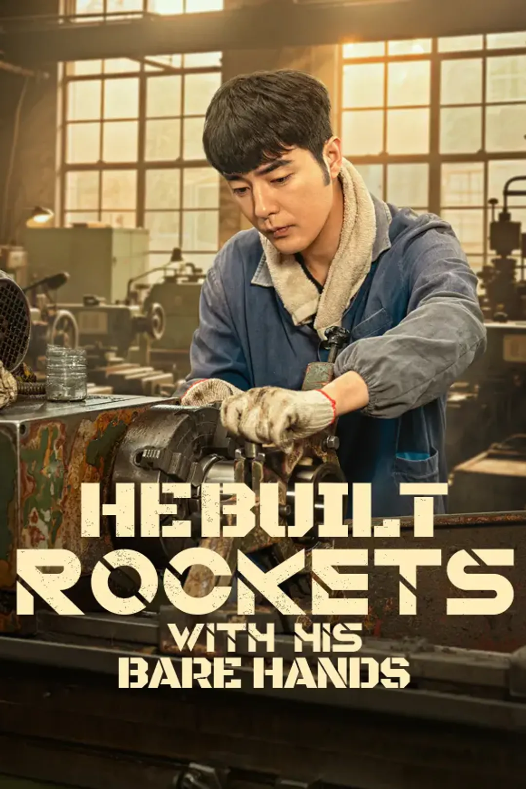 He Built Rockets with His Bare Hands poster