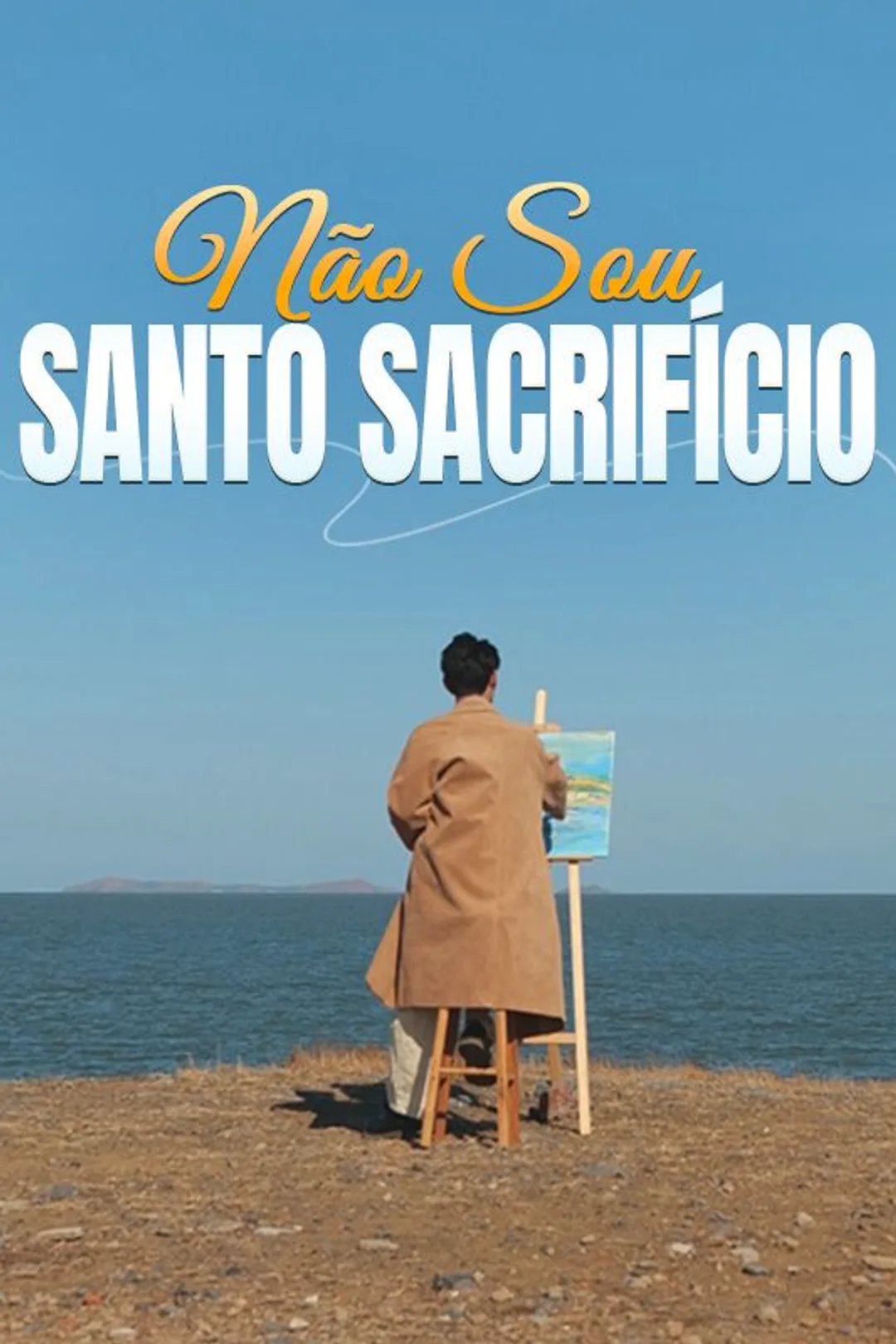 Pôster de Não Sou Santo Sacrifício