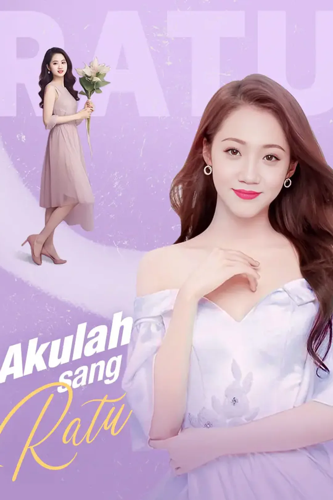 Poster Akulah sang Ratu