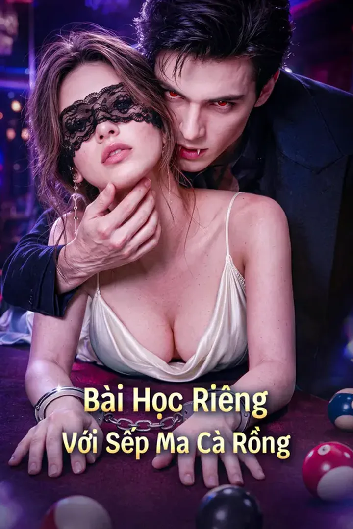 Poster phim Bài Học Riêng Với Sếp Ma Cà Rồng