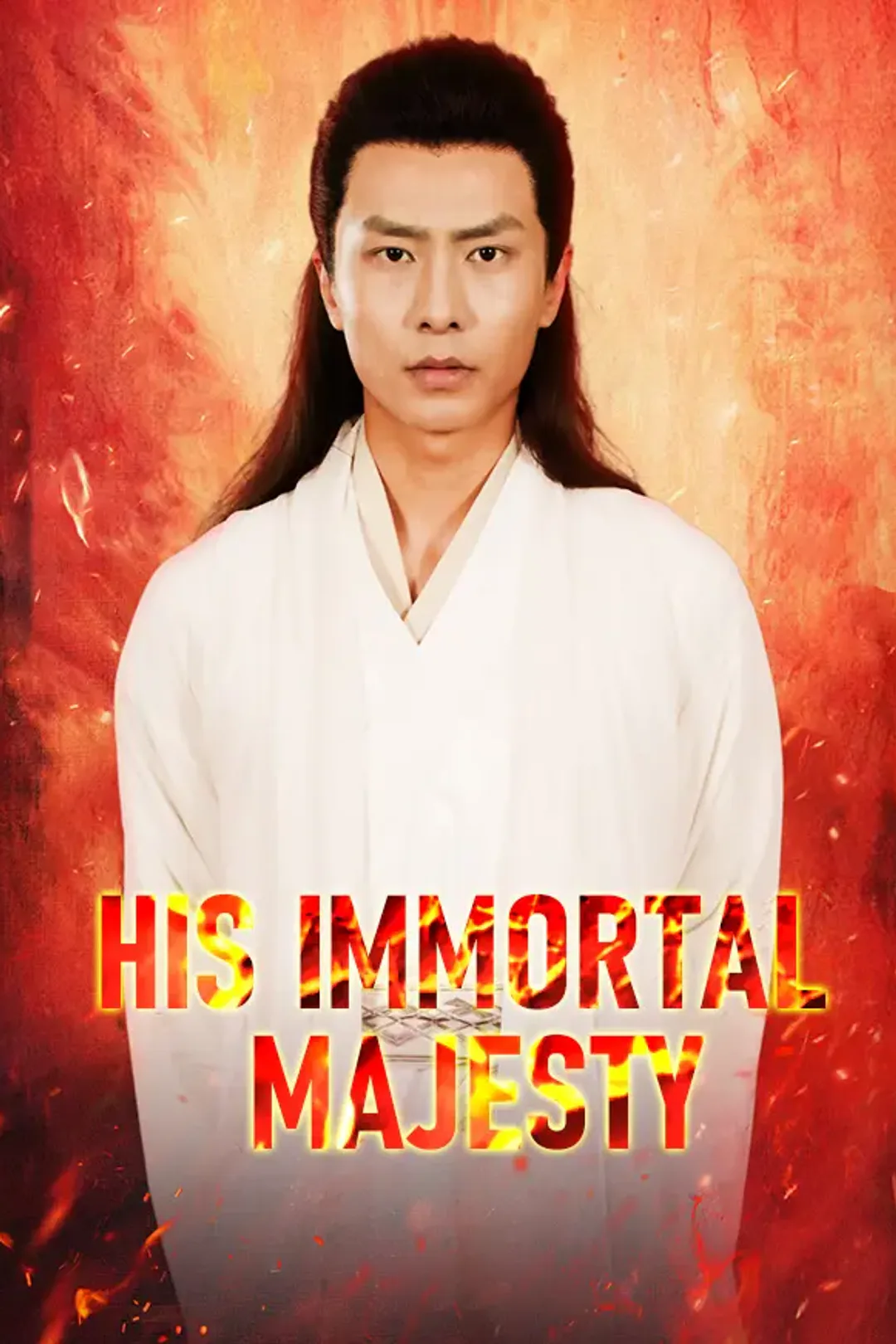 His Immortal Majesty poster