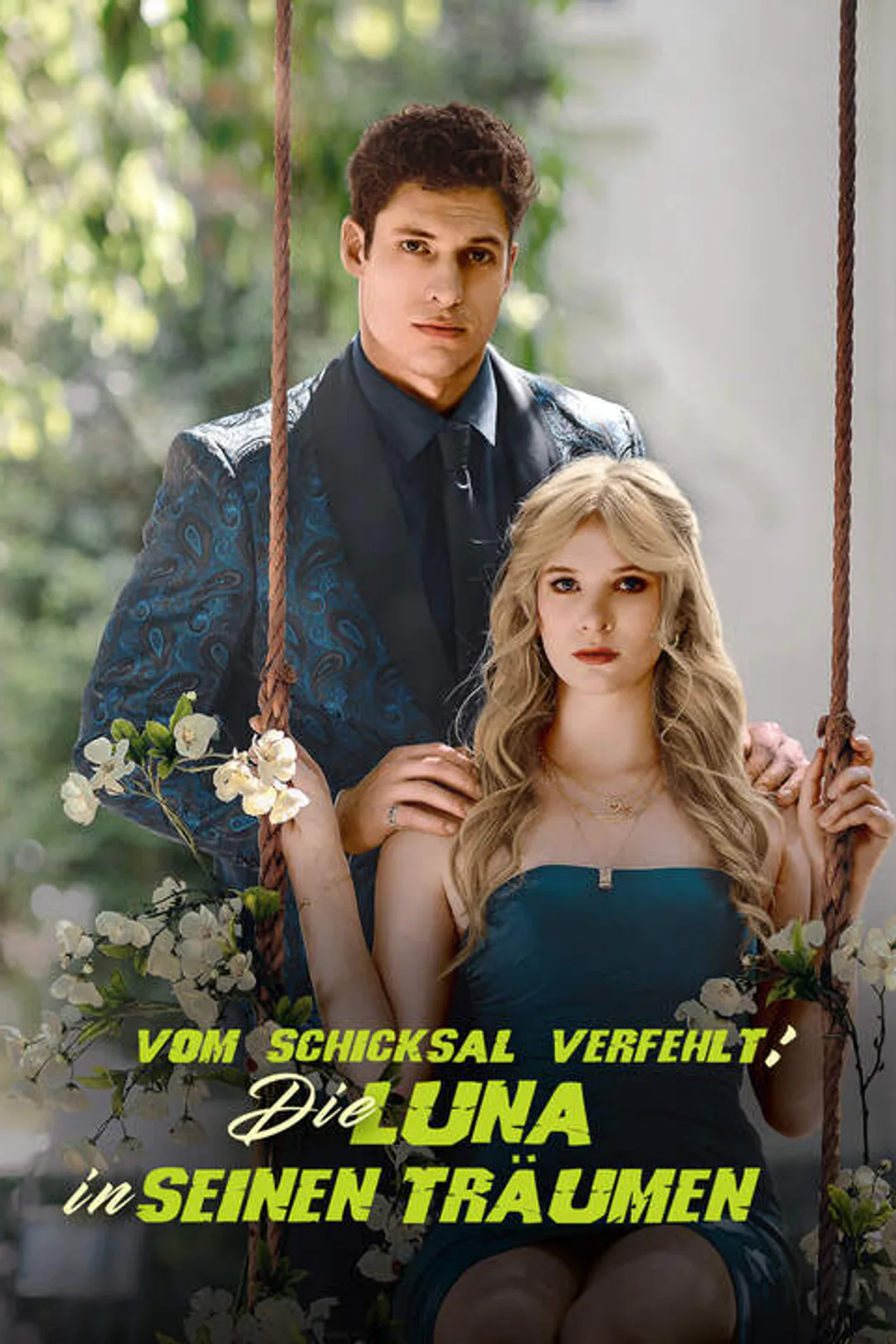 Poster von Vom Schicksal verfehlt:Die Luna in seinen Träumen