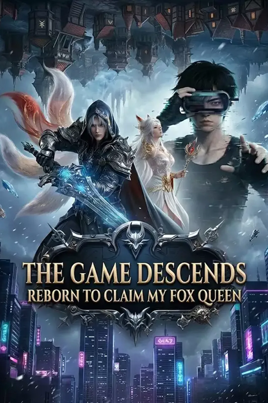 [cc] The Game Descends: Reborn to Claim My Fox Queen poster