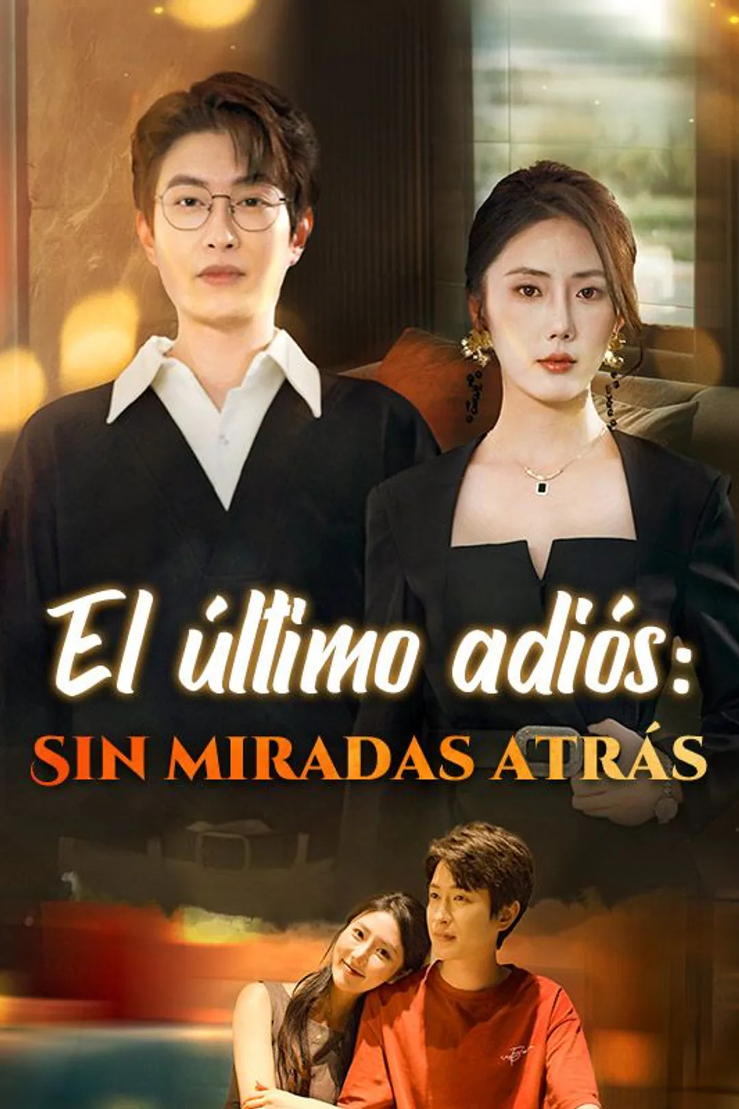 Póster de El último adiós: Sin miradas atrás