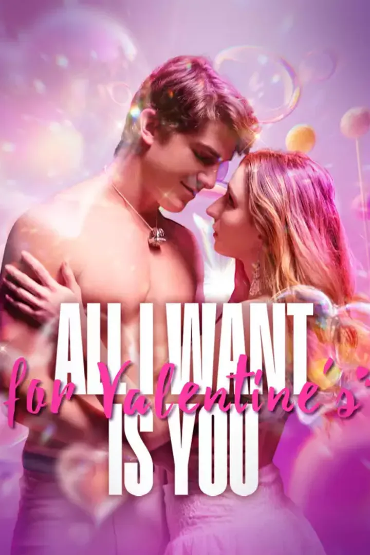 Poster All I Want for Valentine's Is You