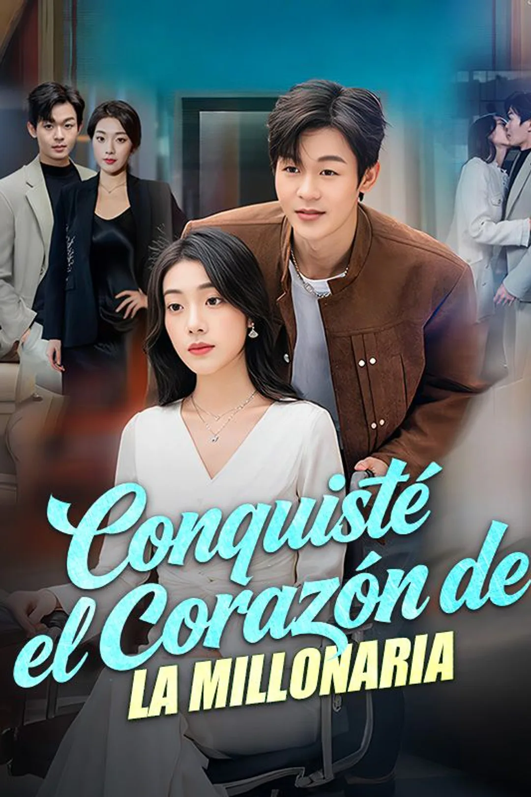 Póster de Conquisté el corazón de la millonaria