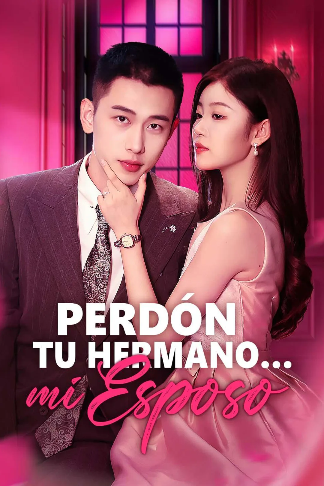 Póster de Perdón, tu hermano es mi esposo