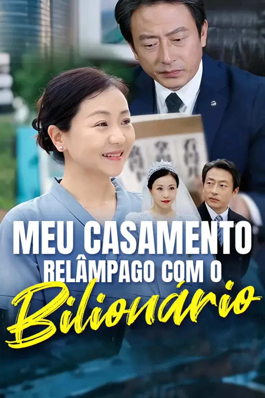 Pôster de Meu Casamento Relâmpago Com o Bilionário