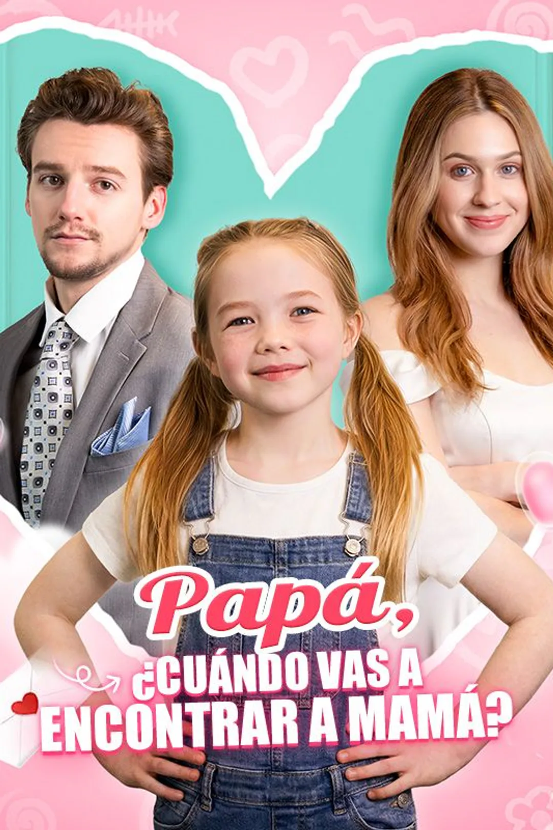 Póster de Papá, ¿cuándo vas a encontrar a mamá?