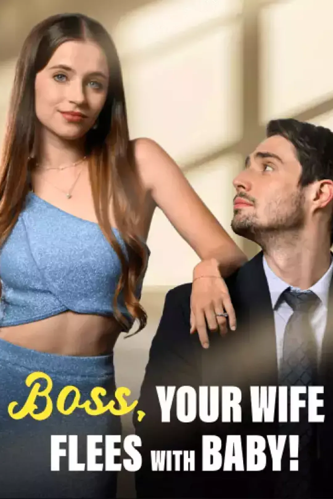 Affiche de Boss, Your Wife Flees With Baby!