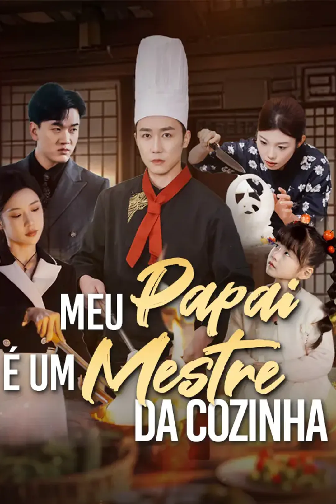 Pôster de Meu Papai é um Mestre da Cozinha
