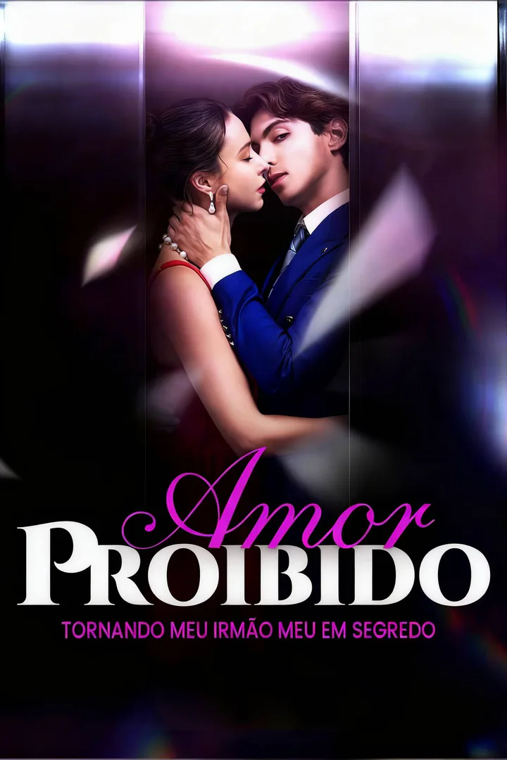 Pôster de Amor Proibido - Tornando Meu Irmão Meu em Segredo