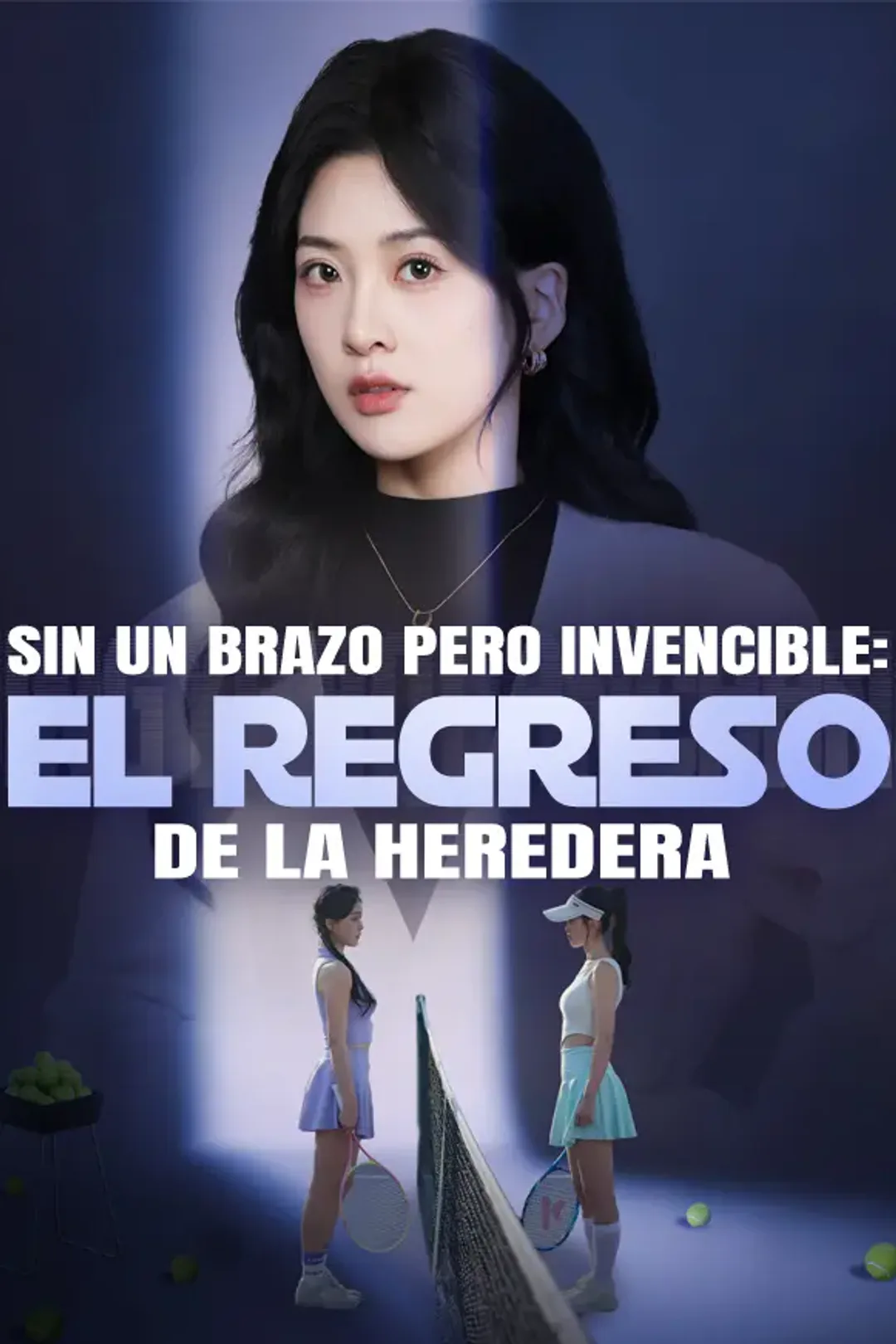 Póster de Sin un brazo pero invencible: el regreso de la heredera.