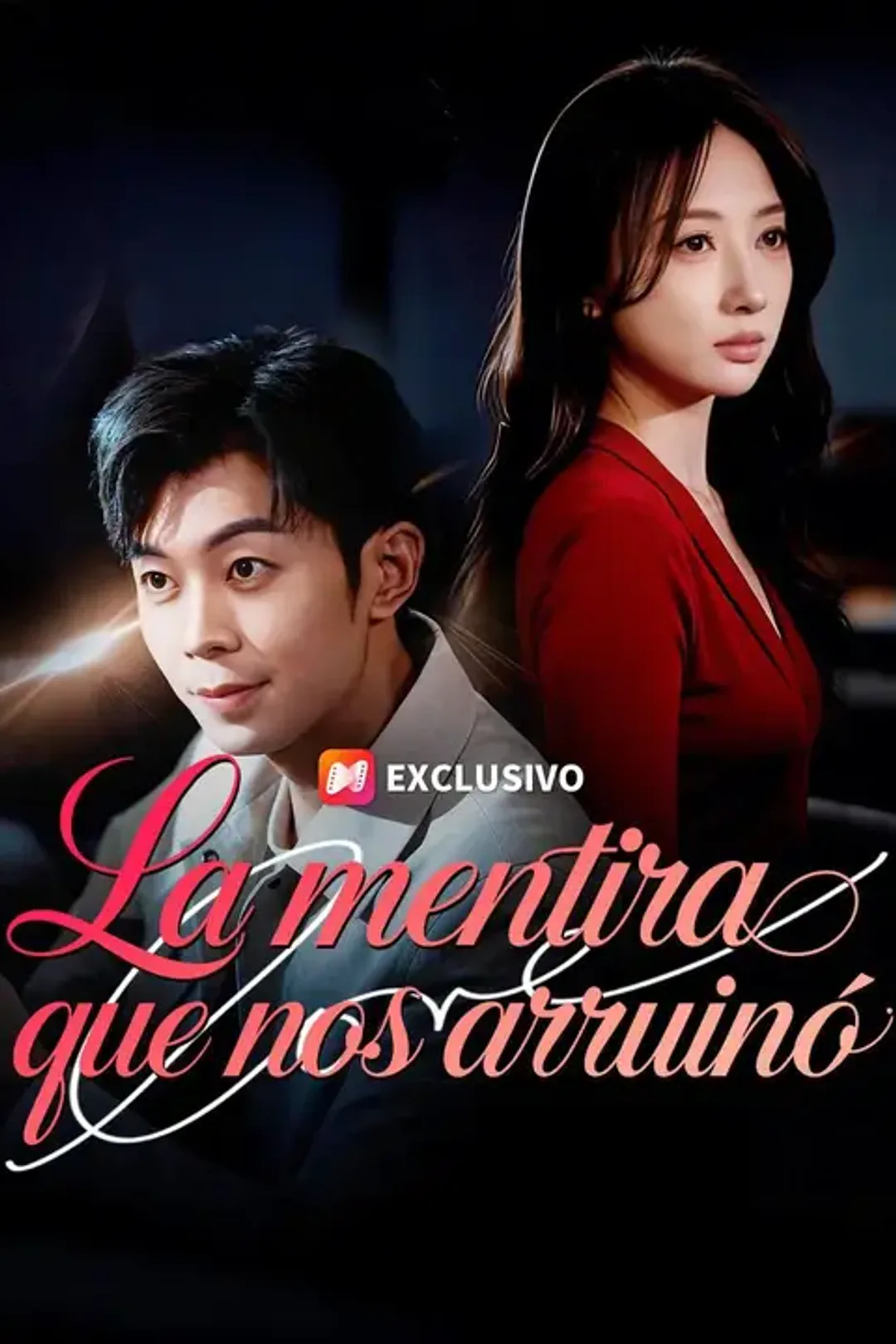Póster de La mentira que nos arruinó
