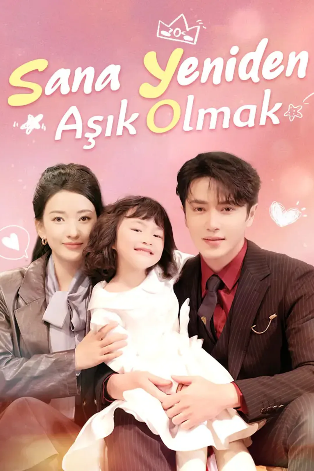 Sana Yeniden Aşık Olmak afişi