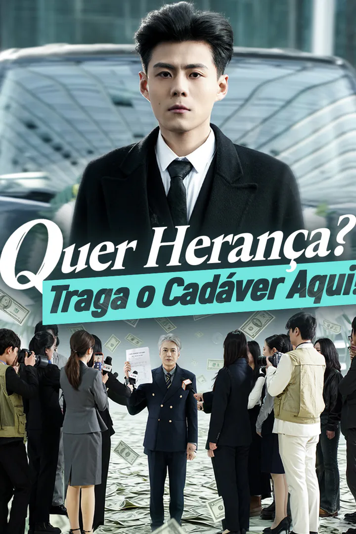 Pôster de Quer Herança? Traga o Cadáver Aqui!