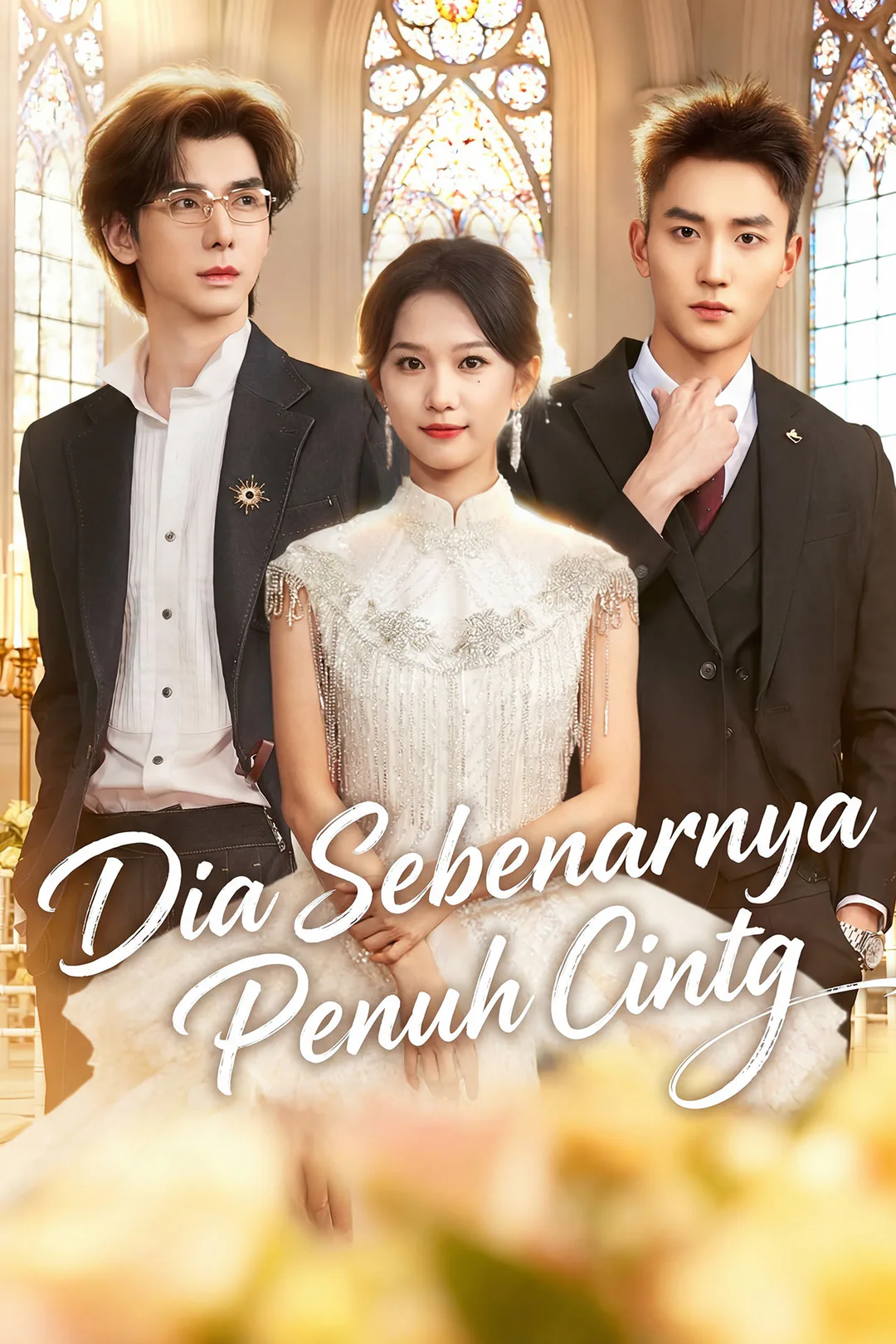 Poster Dia Sebenarnya Penuh Cinta
