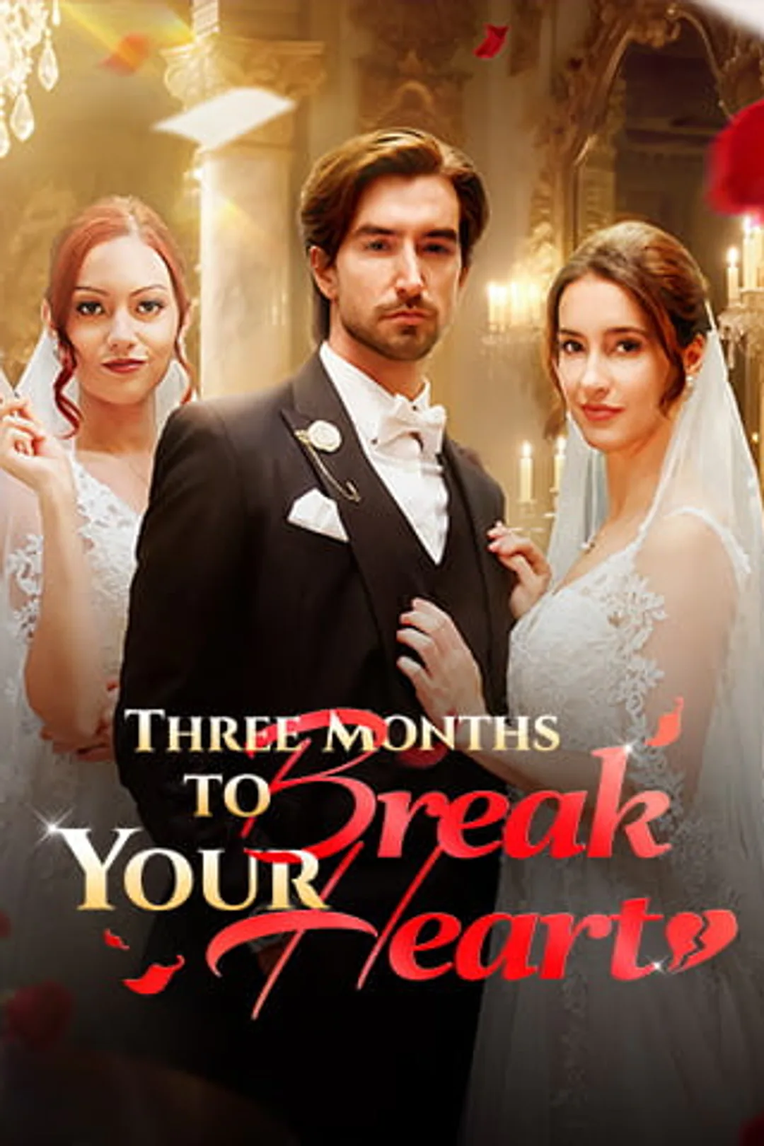 Three Months to Break Your Heart poster