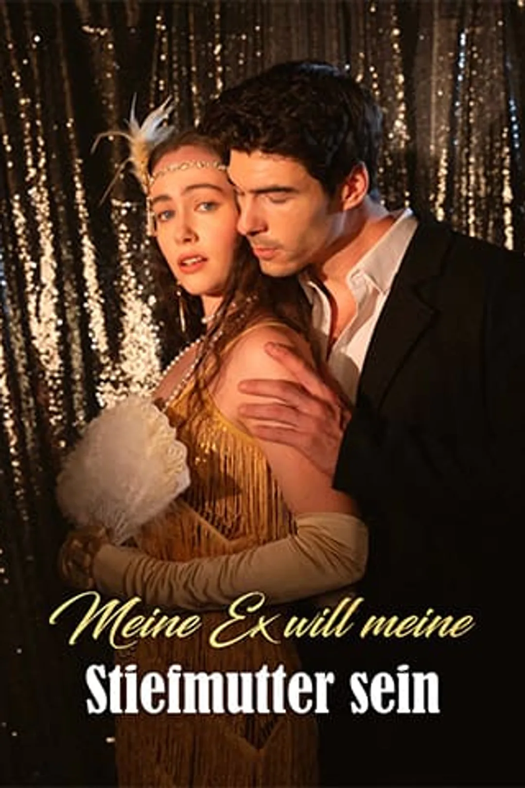 Poster von Meine Ex will meine Stiefmutter sein