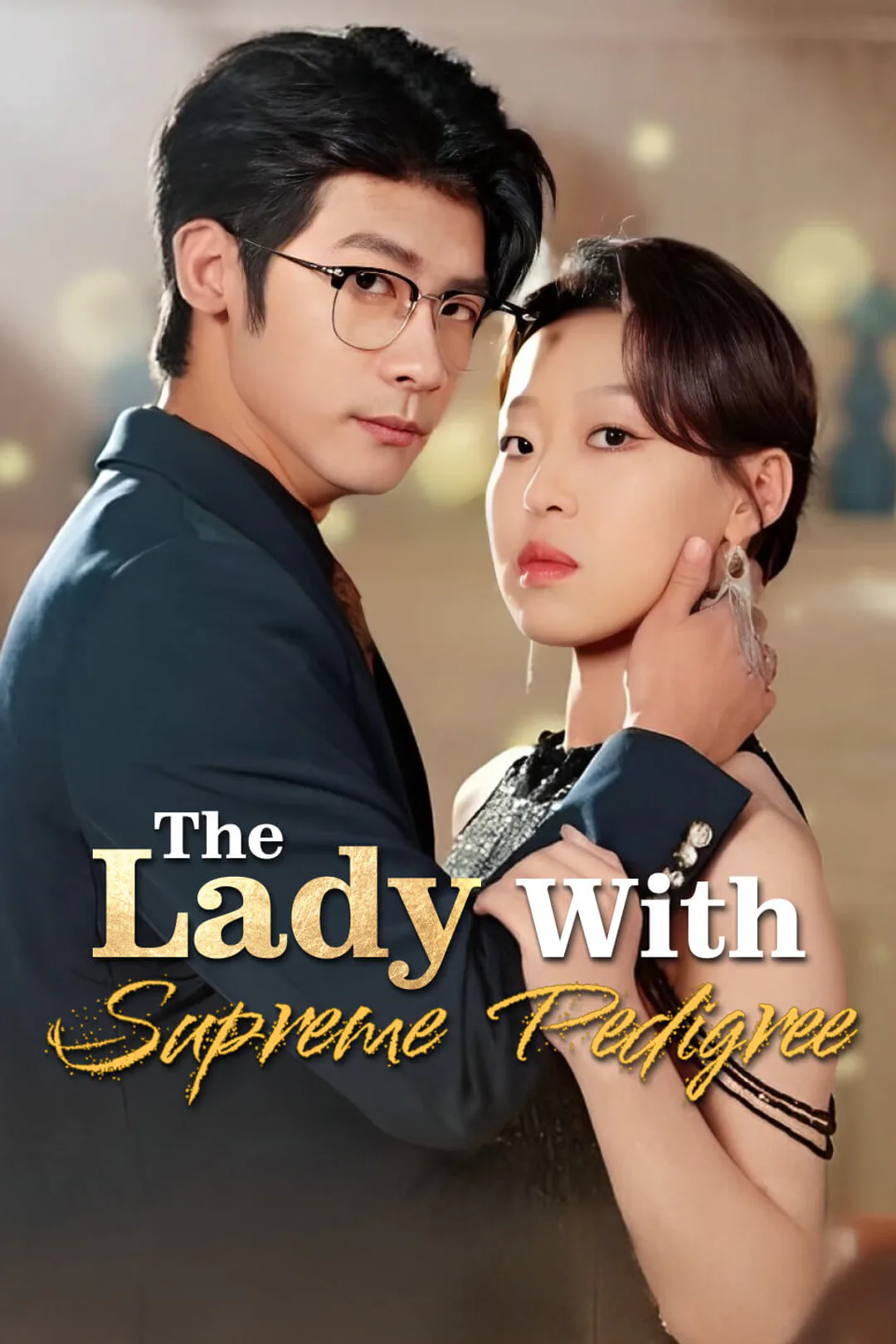 The Lady with Supreme Pedigree poster