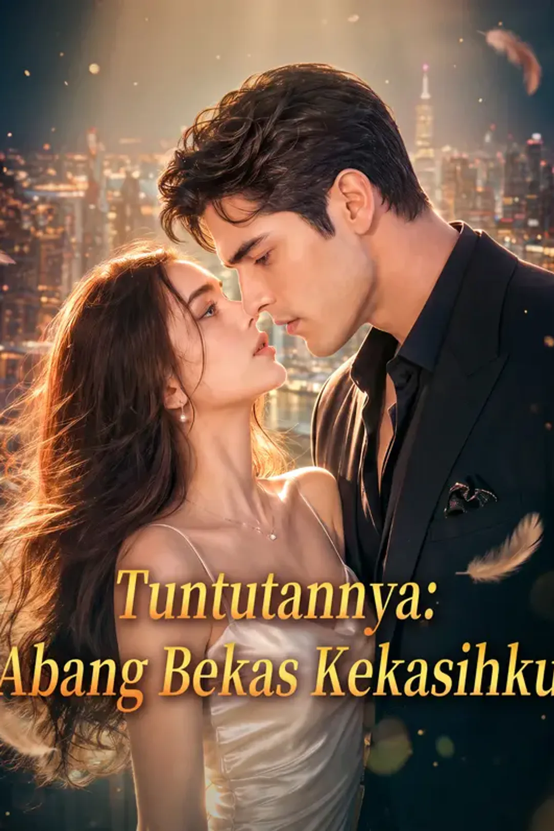 Poster Tuntutannya: Abang Bekas Kekasihku