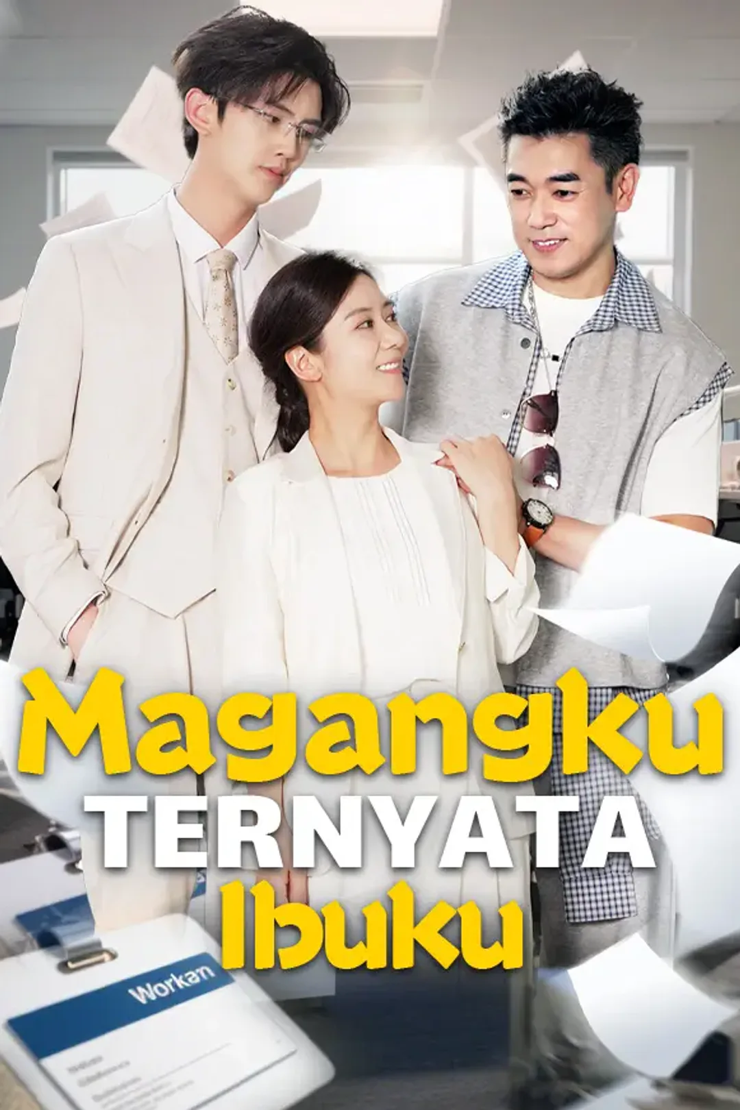 Poster Magangku Ternyata Ibuku