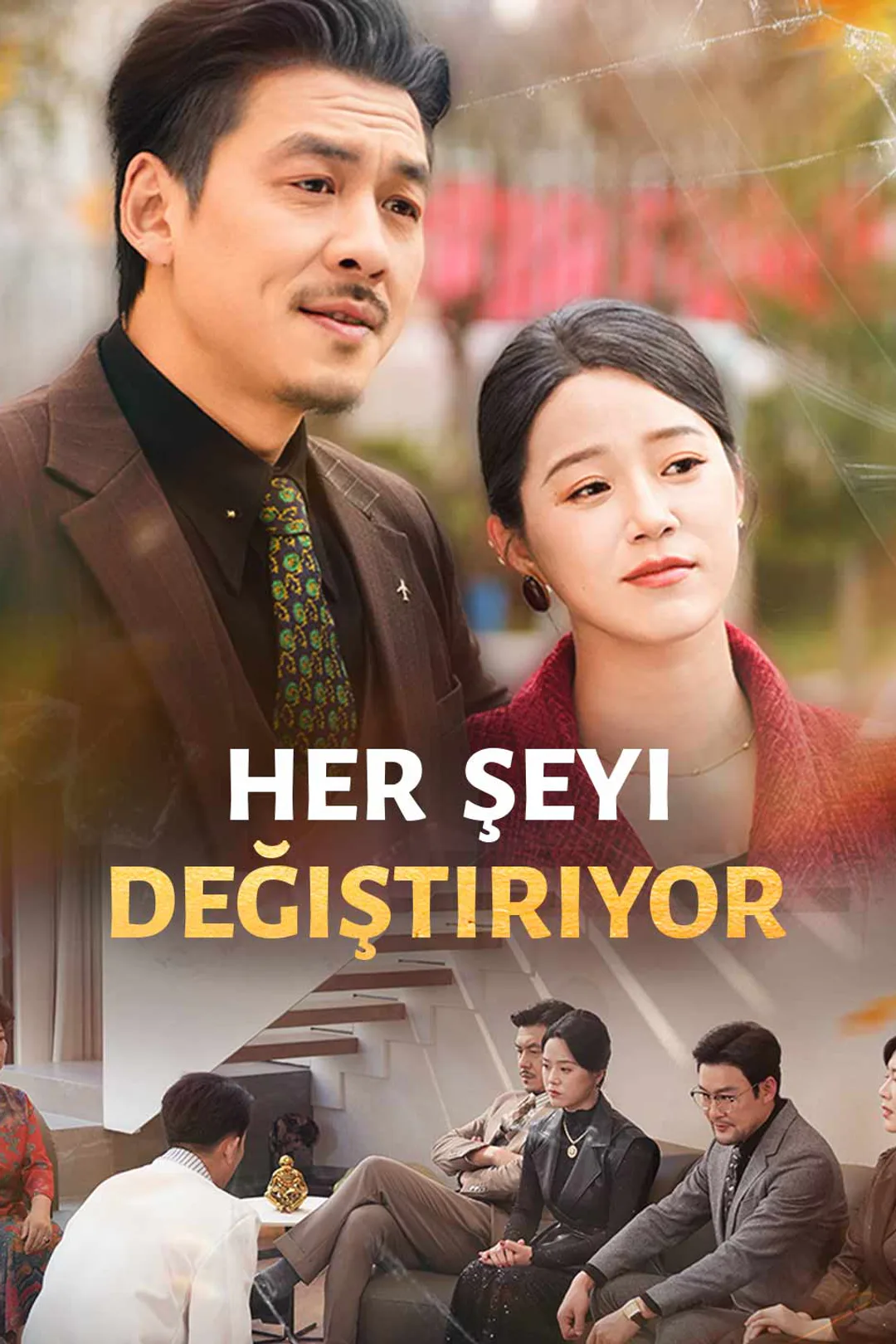 Her Şeyi Değiştiriyor afişi