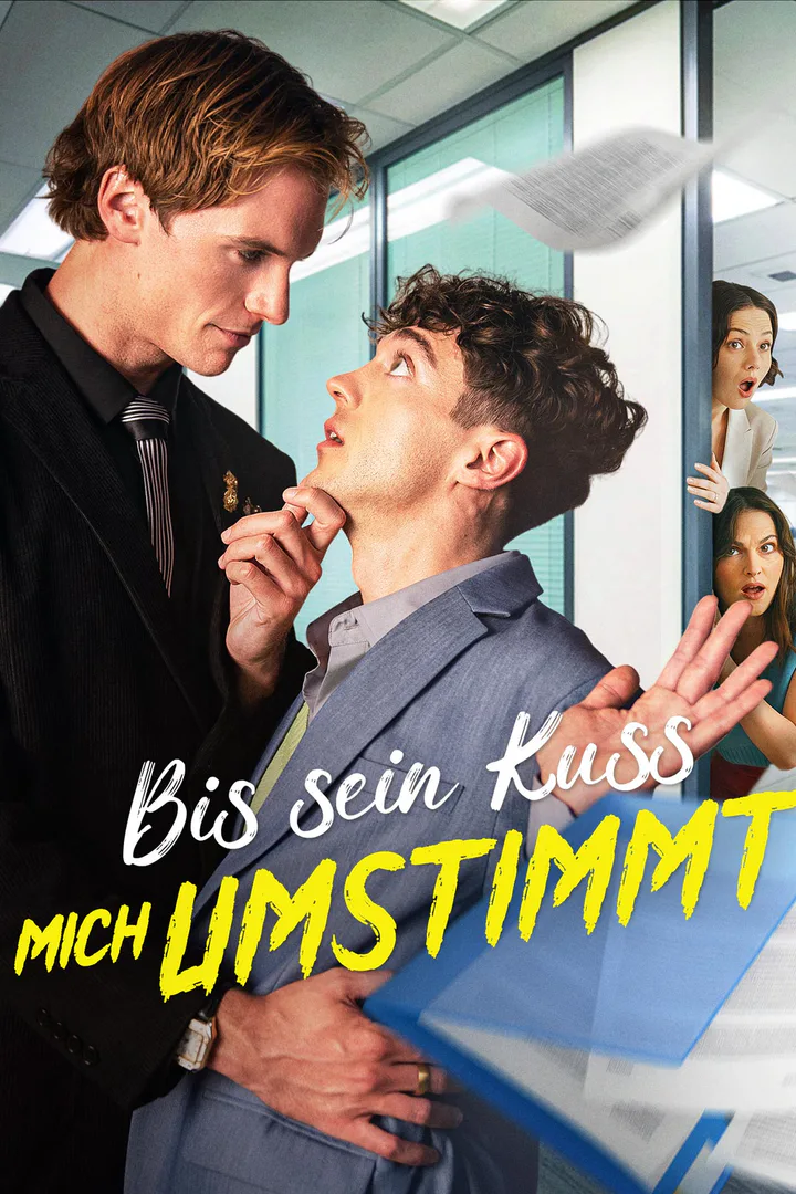 Poster von Bis sein Kuss mich umstimmt