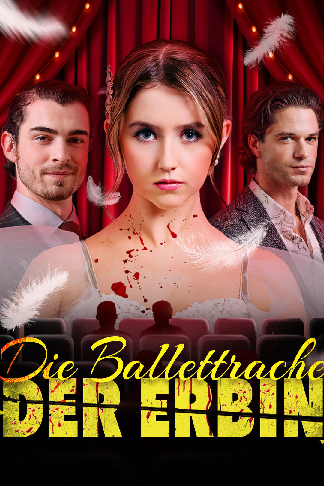 Poster von Die Ballettrache der Erbin