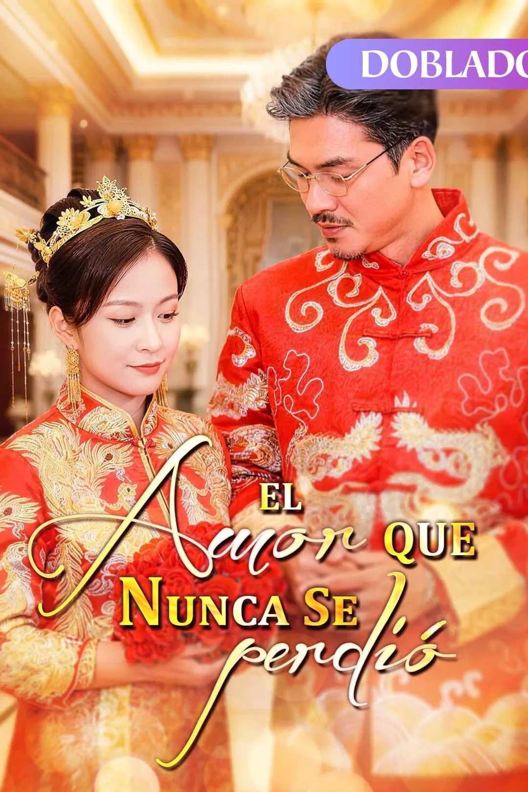 Póster de El Amor que Nunca Se Perdió