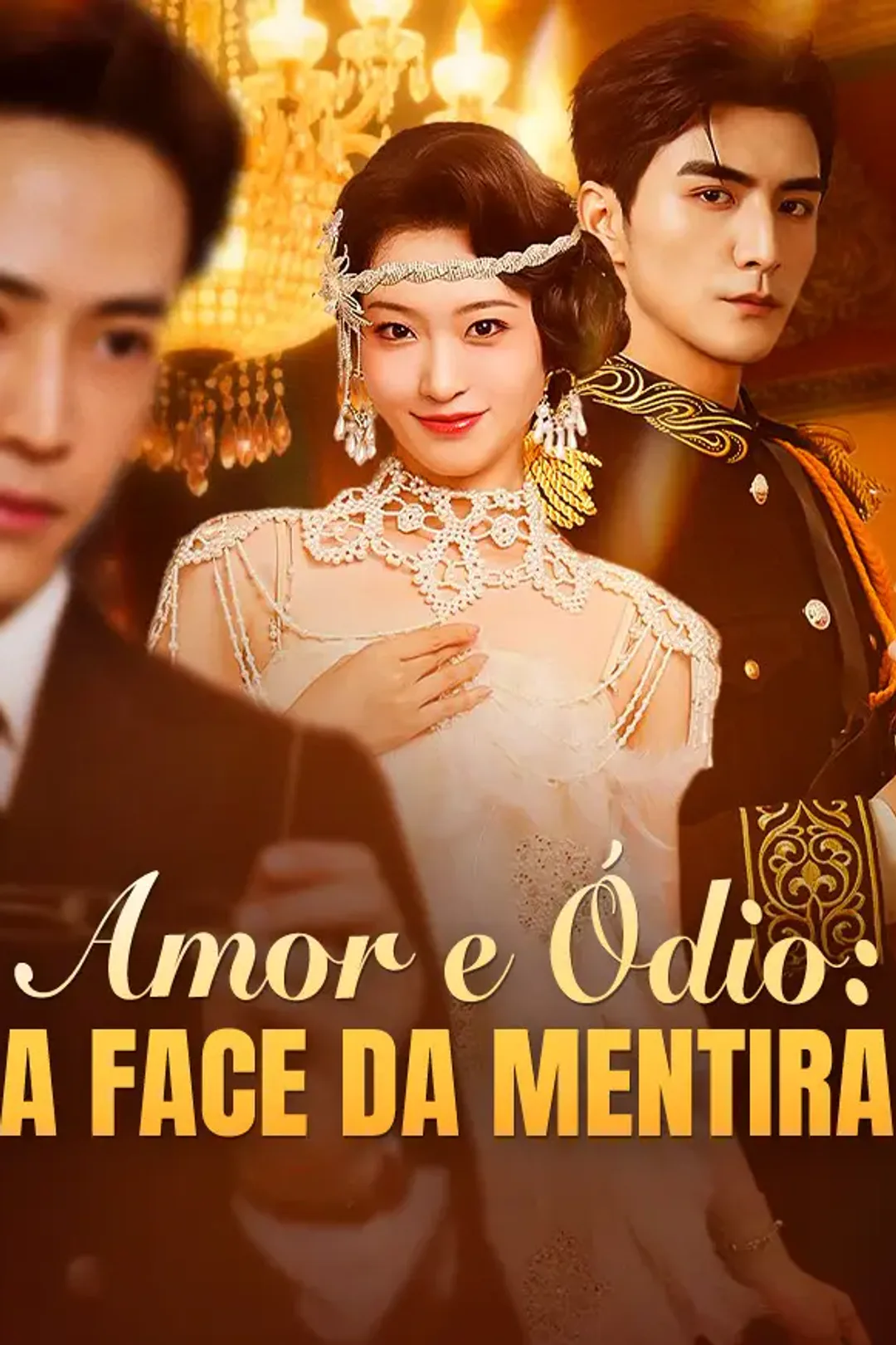 Pôster de Amor e Ódio: A Face da Mentira