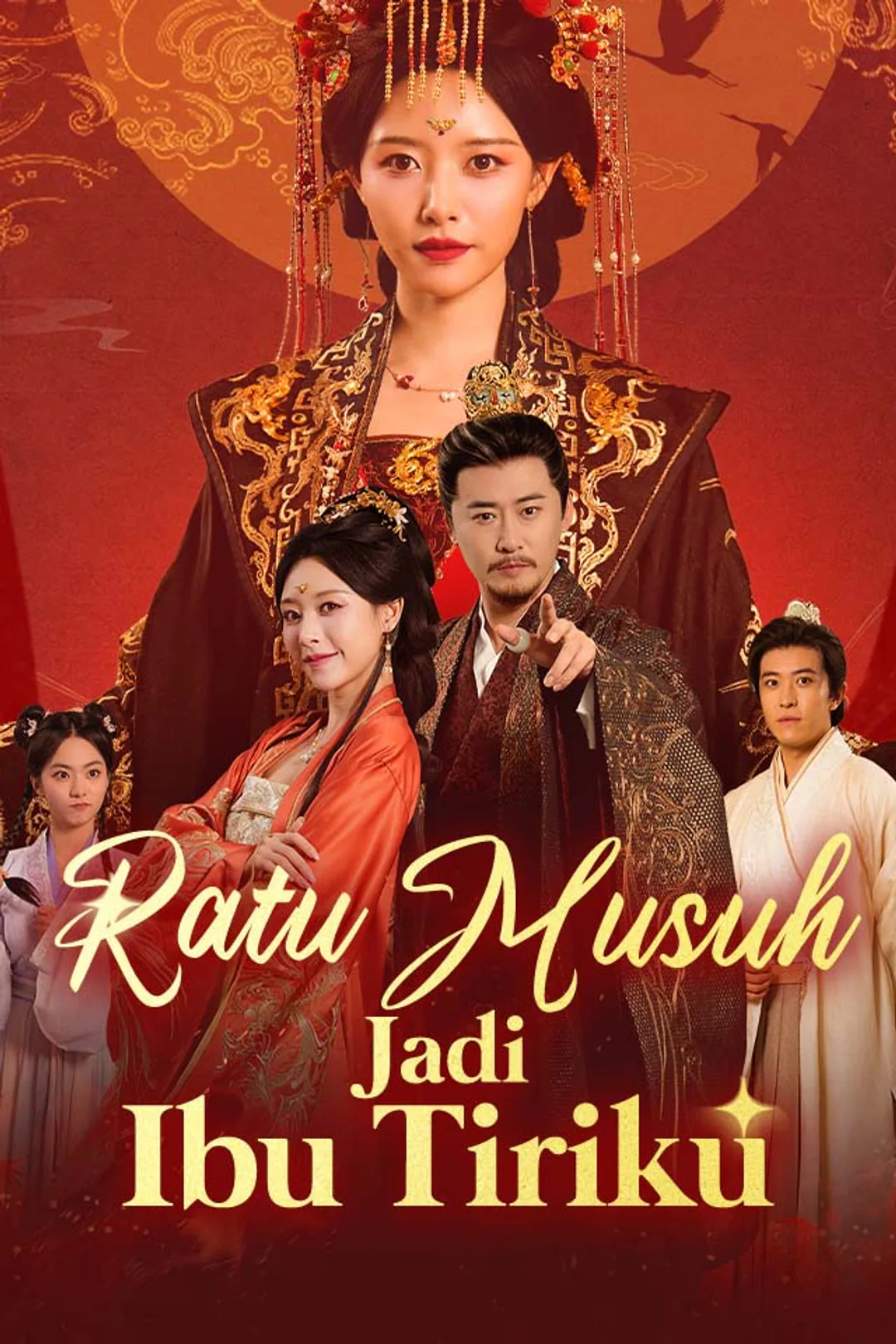 Poster Ratu Musuh Jadi Ibu Tiriku
