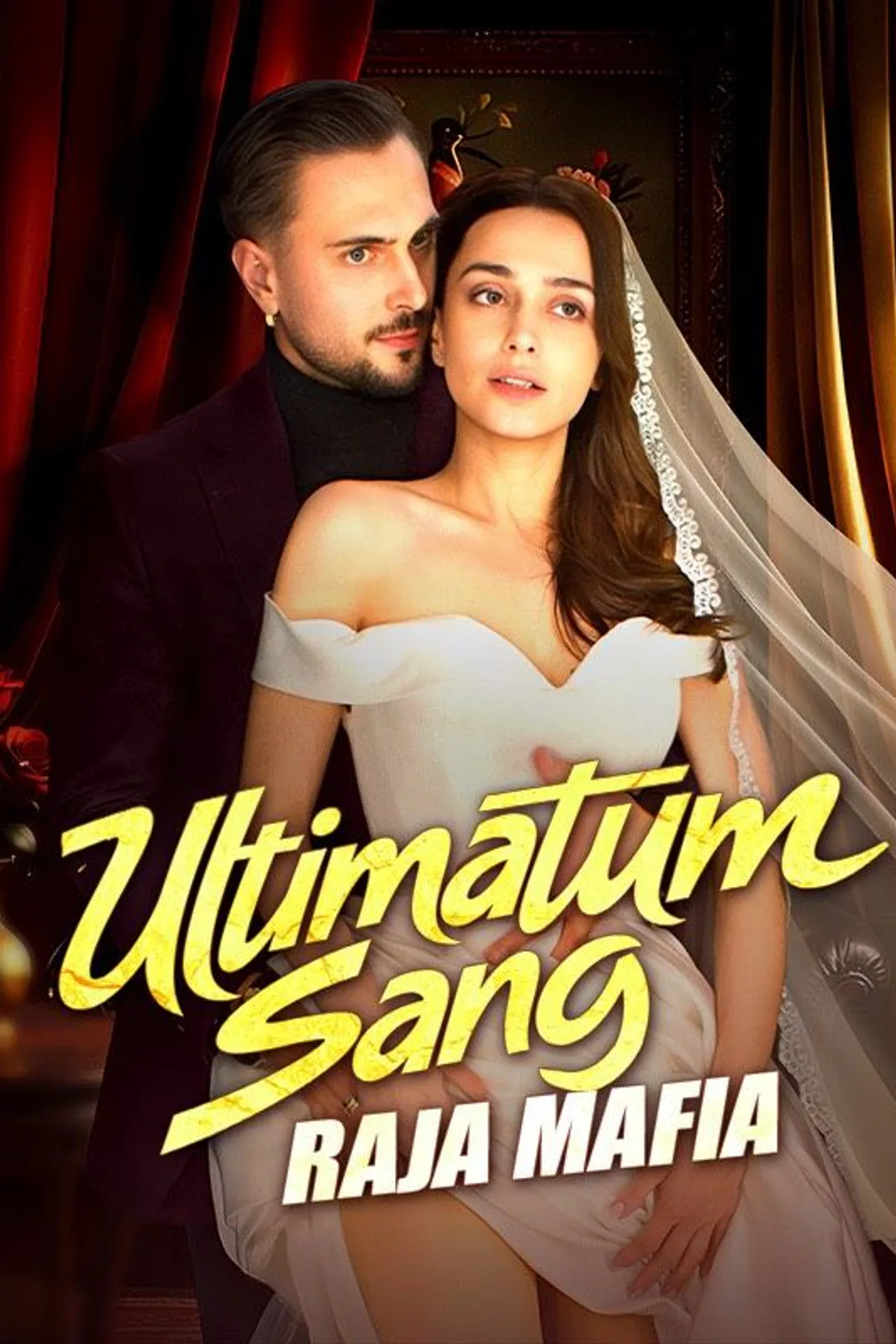 Poster Ultimatum Sang Raja Mafia
